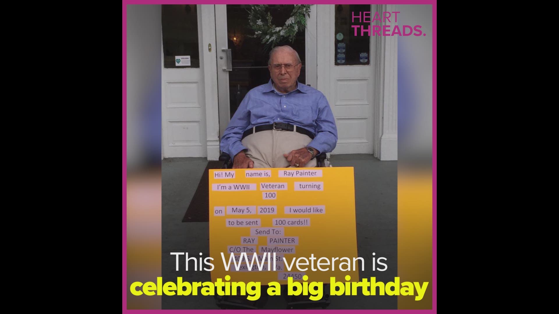 This WWII veteran is hoping people will send him cards to help him celebrate his birthday.