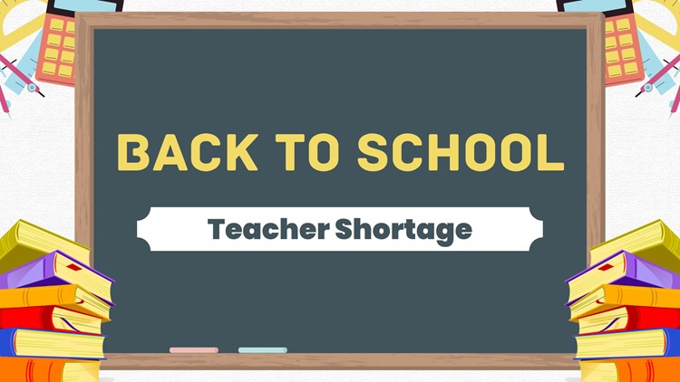 Back to School: Teacher Shortage