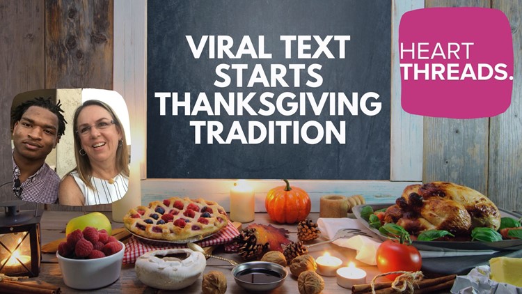 HeartThreads | Viral text starts Thanksgiving tradition