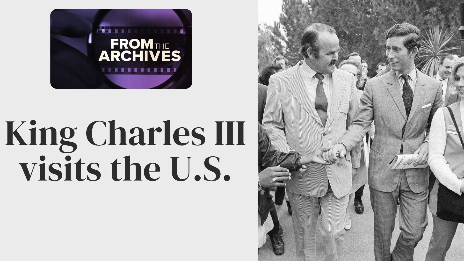 A look back through the archives of past King Charles visits to the U.S. from 1974 to 2015.
