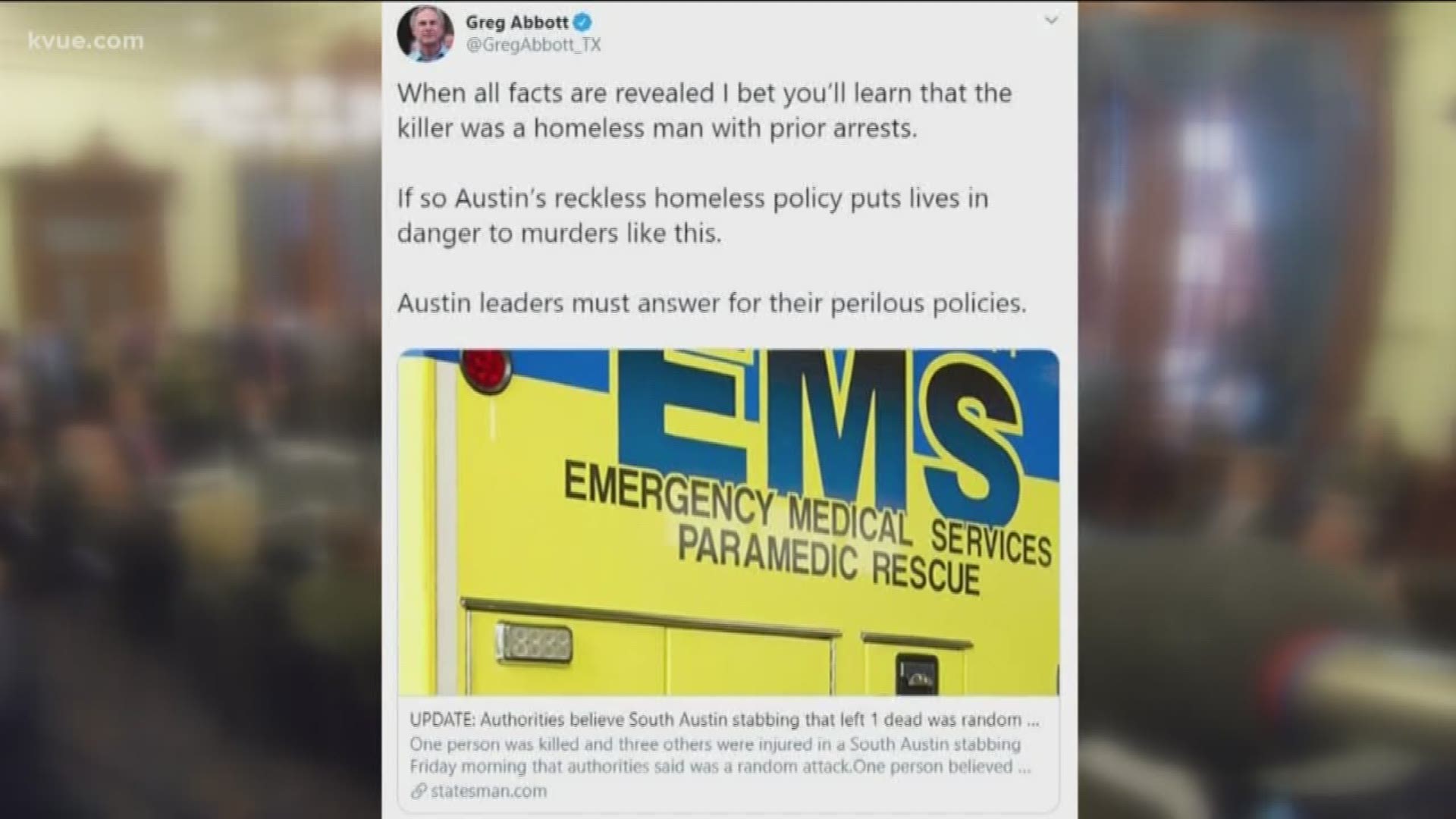 The governor had harsh criticism for the City of Austin, saying its homeless policy is leading to an increase in crime.