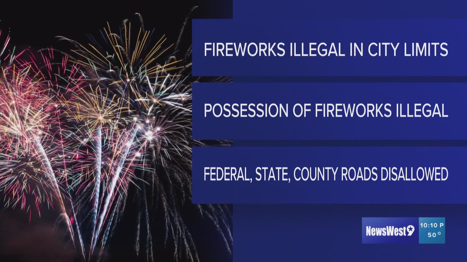 In Midland and Odessa, it is illegal to even possess fireworks in city limits.
