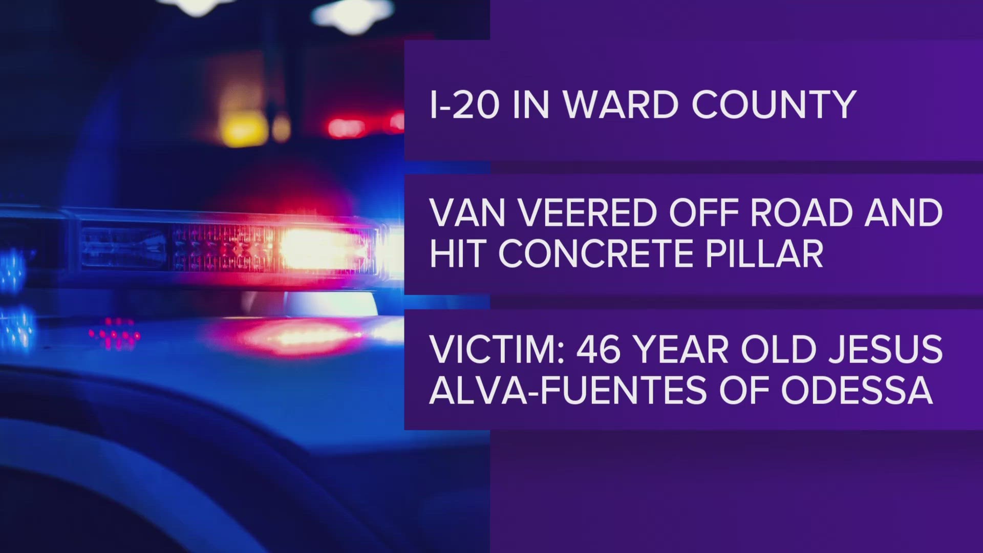 46-year-old Jesus Alva-Fuentes was pronounced dead at the scene on May 30.