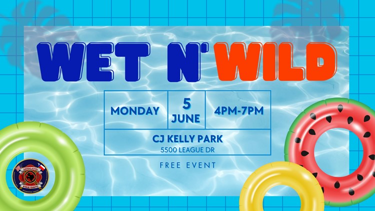 Midland Fire Department to host annual Wet N' Wild event on June 5