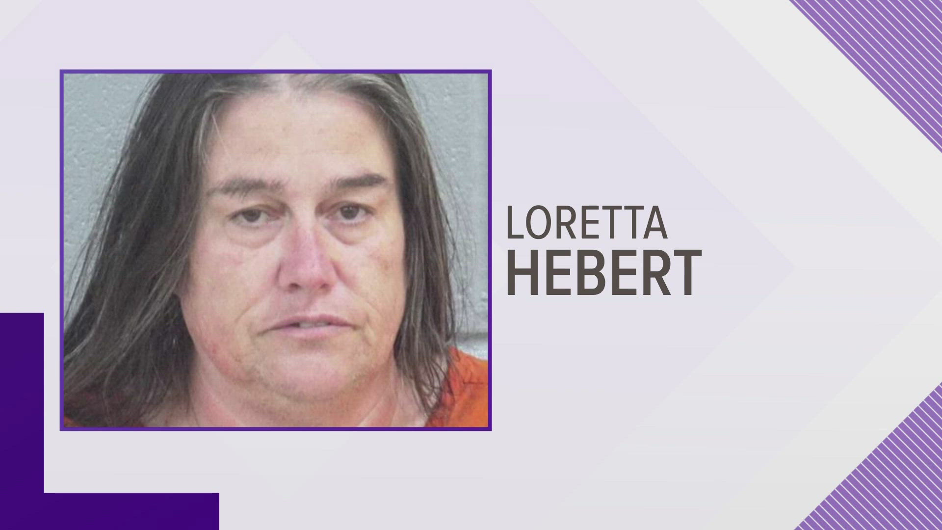 Loretta Lynn Herbert was arrested for 13 misdemeanor warrants and one felony warrant, she was later released.