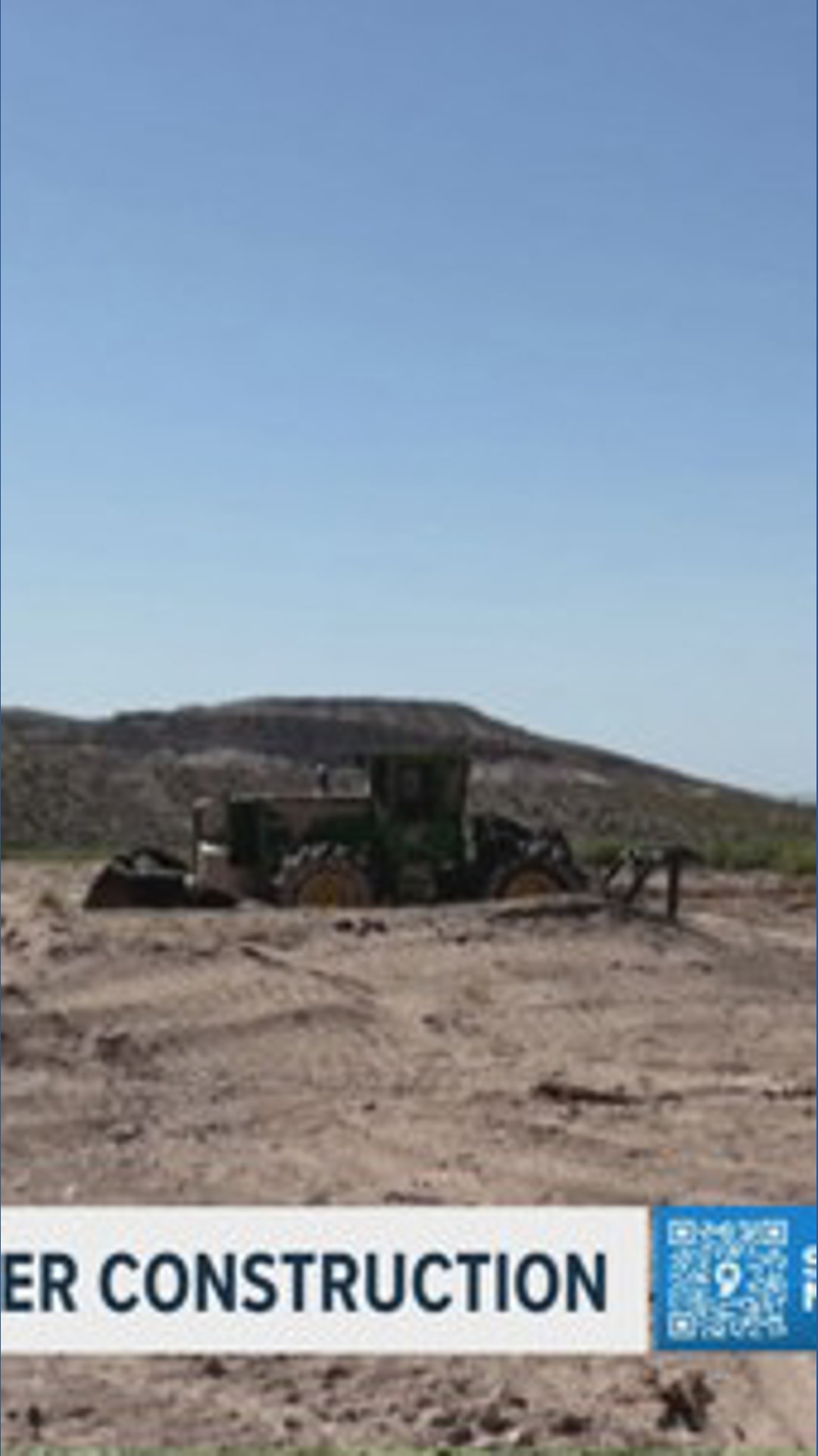 CBP lifts pause on Big Bend border construction | newswest9.com
