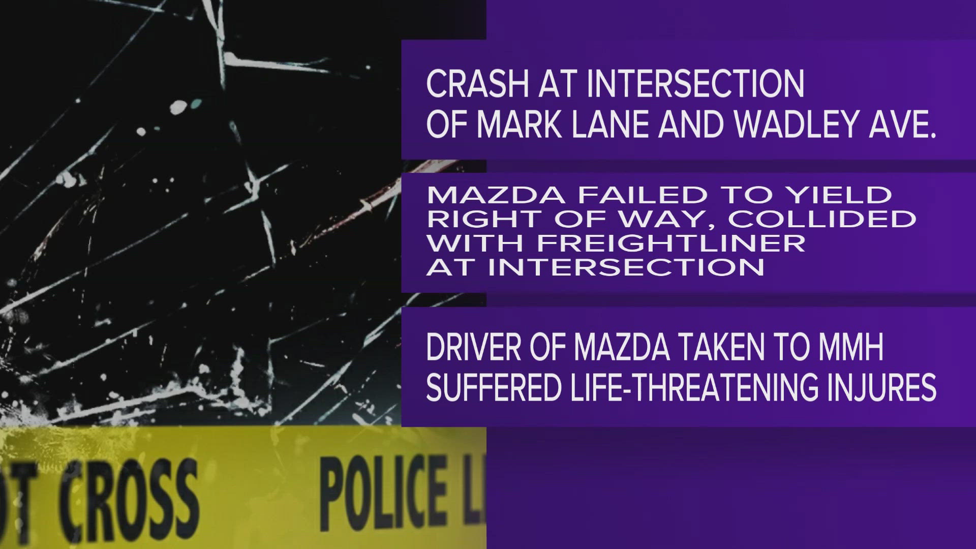 The Midland Police Department said the driver of a Mazda "failed to yield the right of way" and hit a Freightliner.