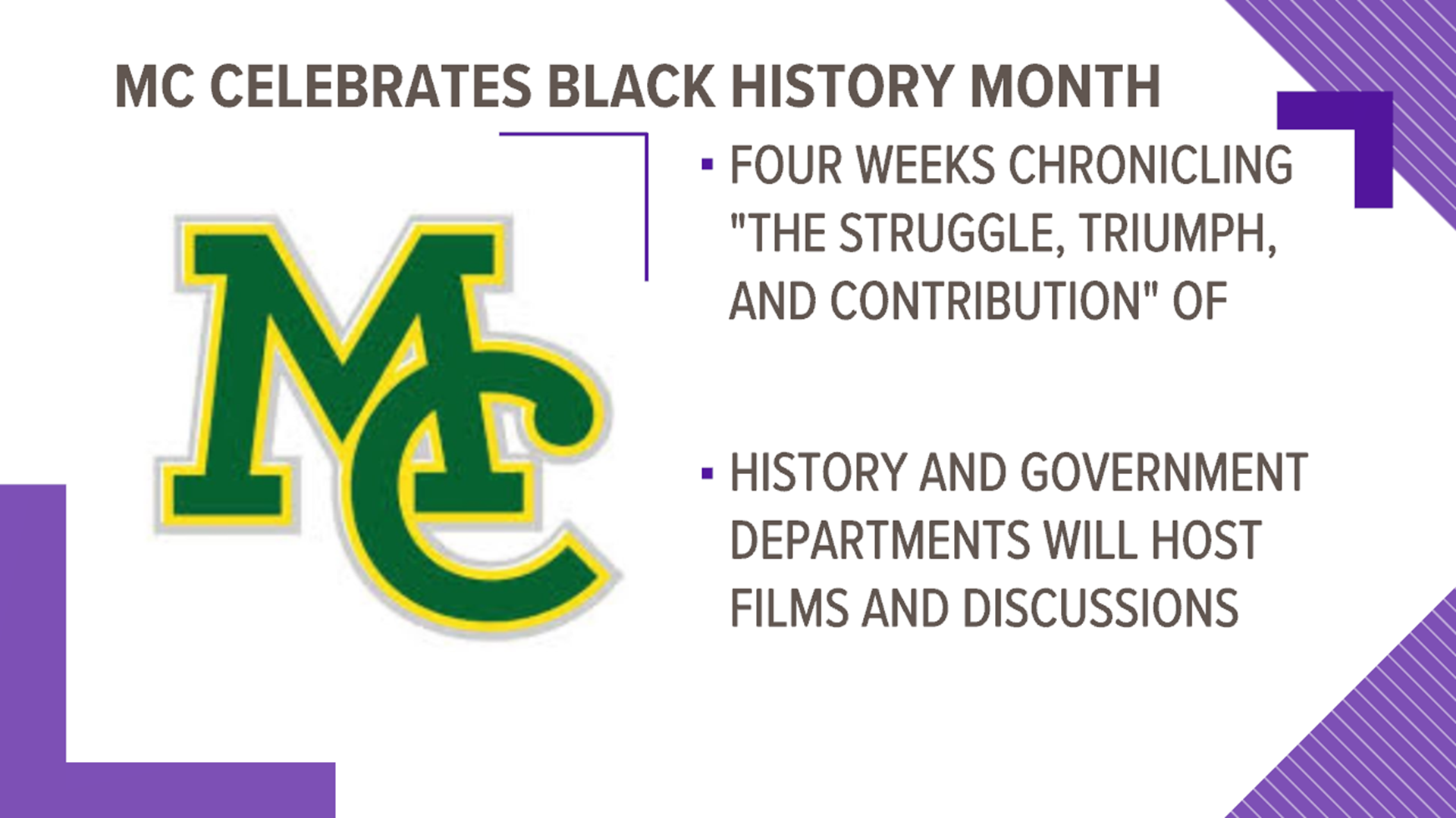 The college will be hosting a series of videos, films, and virtual discussions on Black and African American history throughout February.