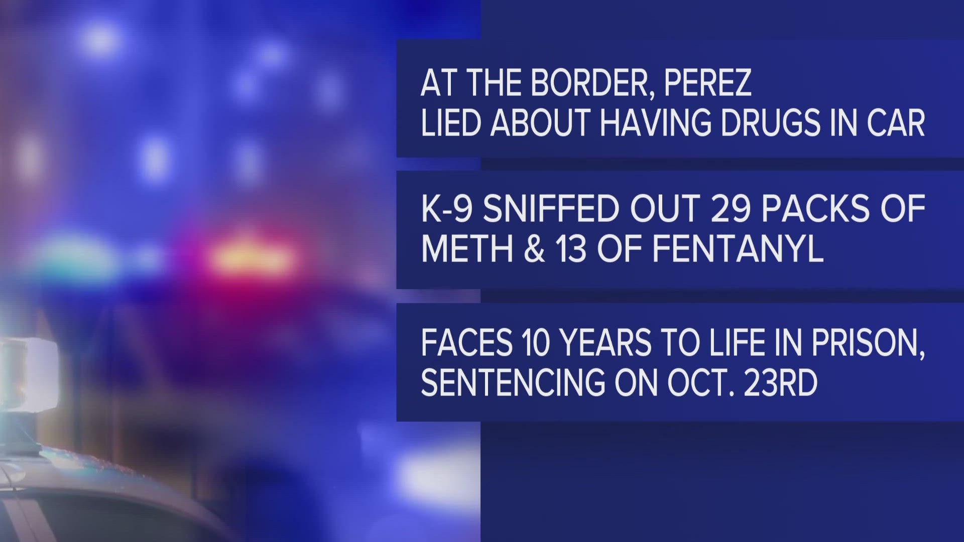 Cherakee Lee Perez, 33, was caught attempting to cross the Texas-Mexico border with several kilograms of methamphetamine and fentanyl.