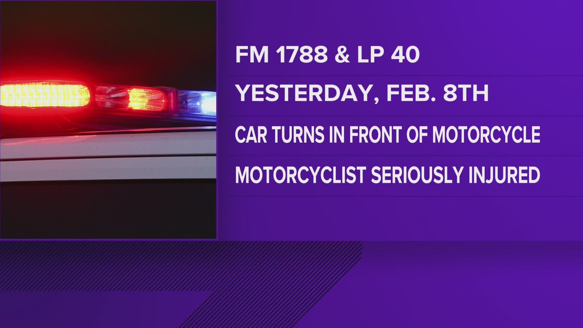 On Thursday at about 6:55 p.m., a motorcyclist was hit by a car trying to turn, according to the City of Midland.