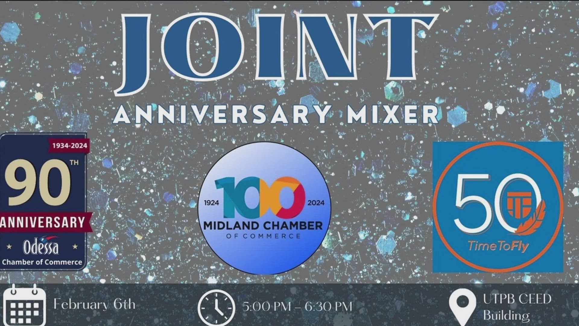 Midland Chamber of Commerce's 100th anniversary will be celebrated at UTPB on Feb. 6 from 5 p.m. to 6:30 p.m.