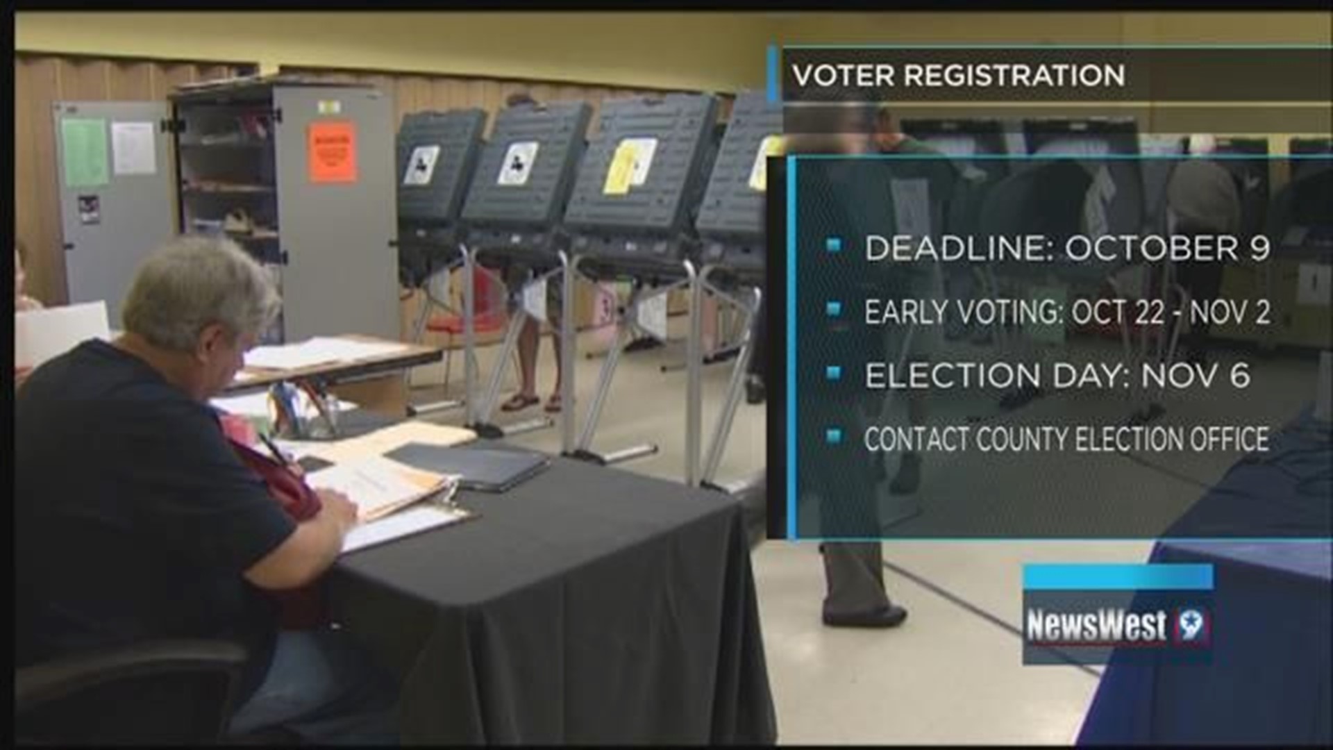 Deadline To Register To Vote Approaching | Newswest9.com