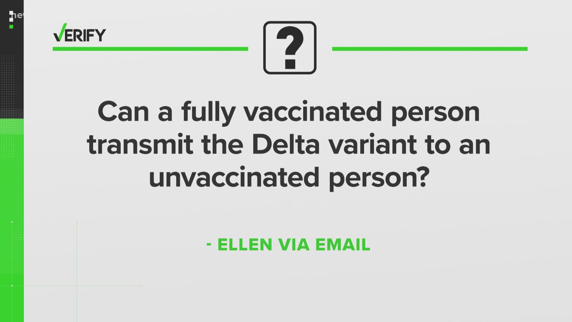 As the Delta variant becomes the dominant strain, people are concerned about the transmission to the unvaccinated.