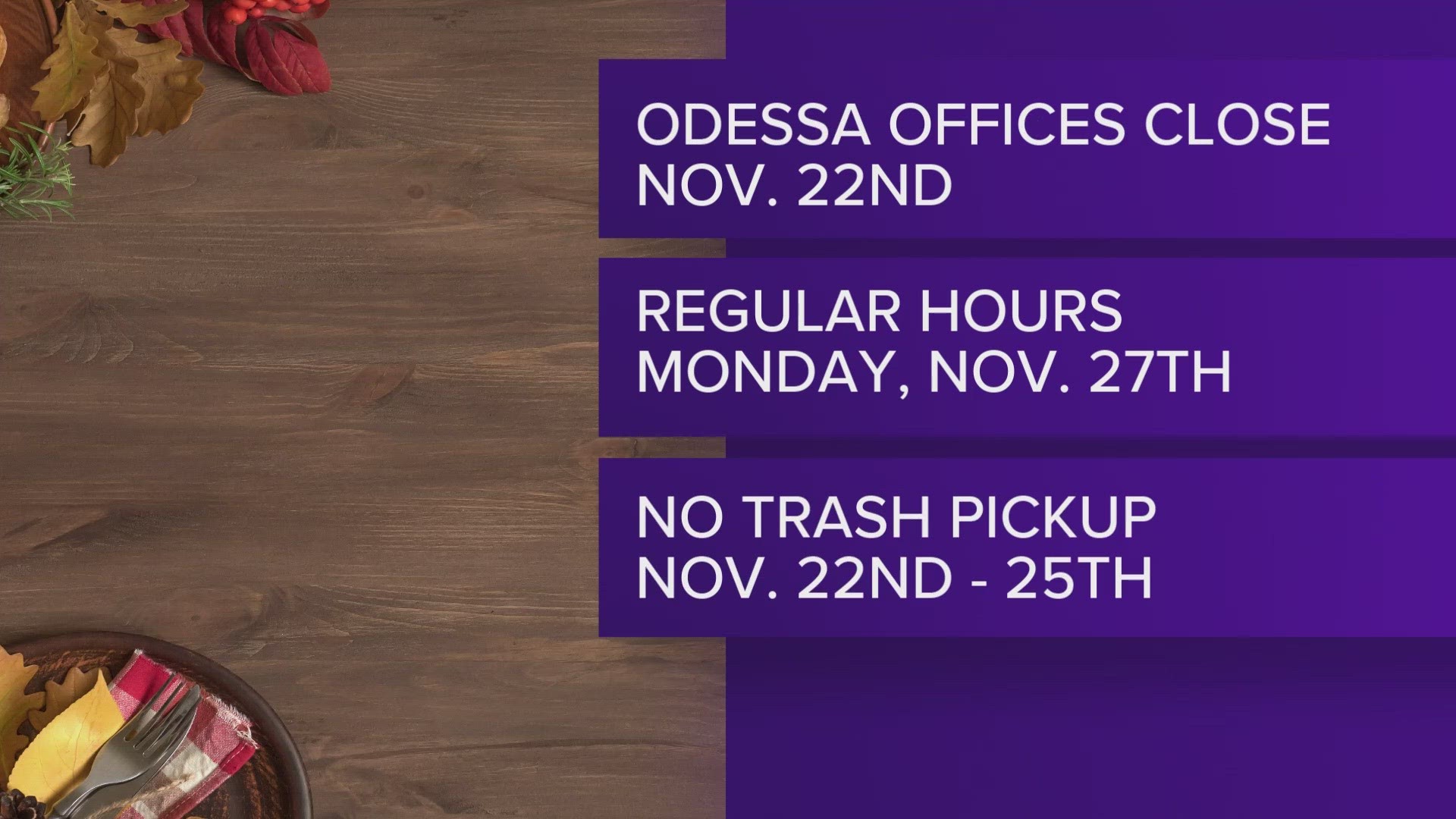 Closures include city offices, Recycle Center, Odessa Animal Shelter and the Household Hazardous Waste facility.