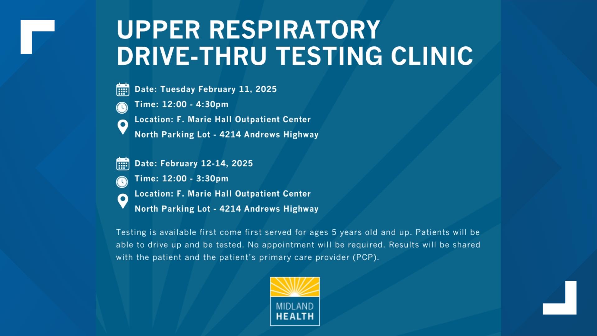 Midland Health has new dates for their drive-thru clinic.