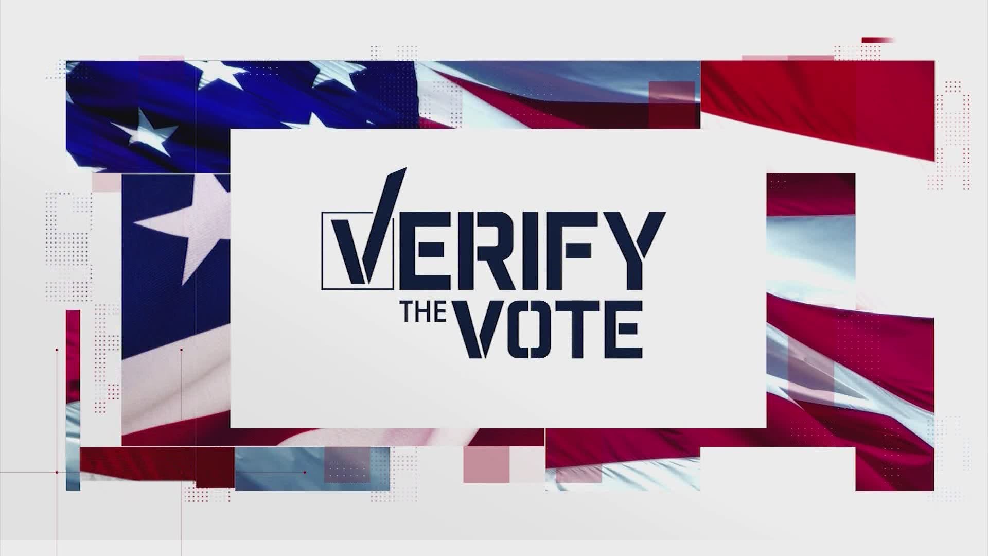 The Verify team is working to sort fact from fiction when it comes to election season.