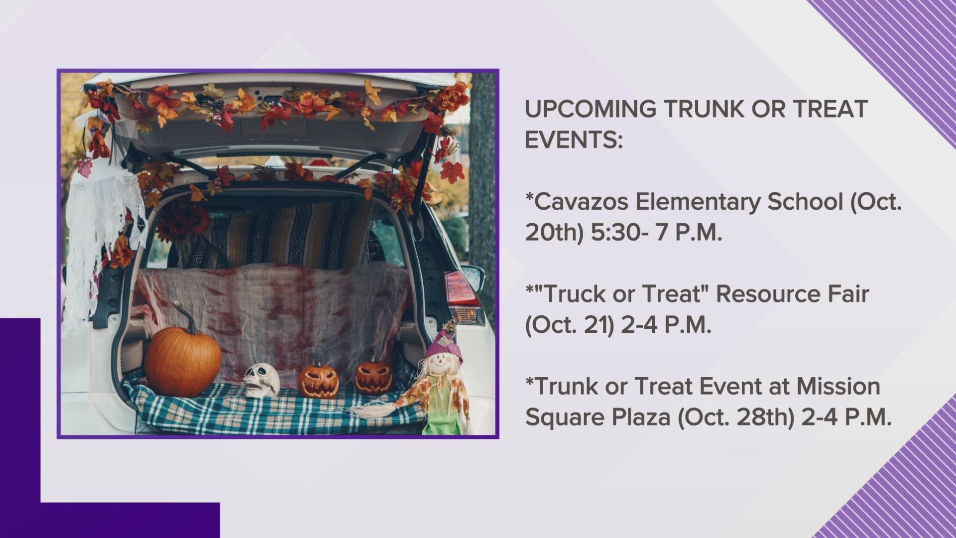 Here are some of the Trunk or Treats that are happening during the month of October.