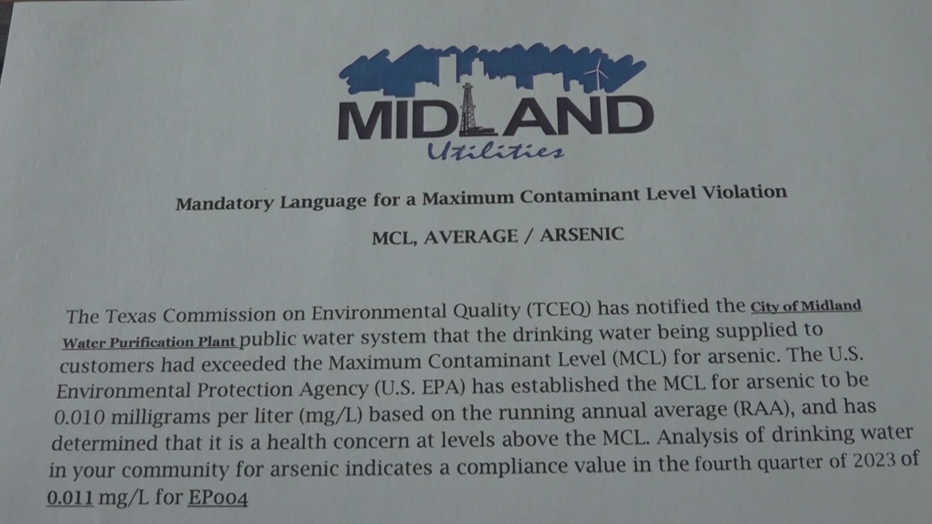 The City of Midland sent out a notice to residents in a January water bill, stating that the drinking water has exceeded the maximum contaminant level for arsenic.