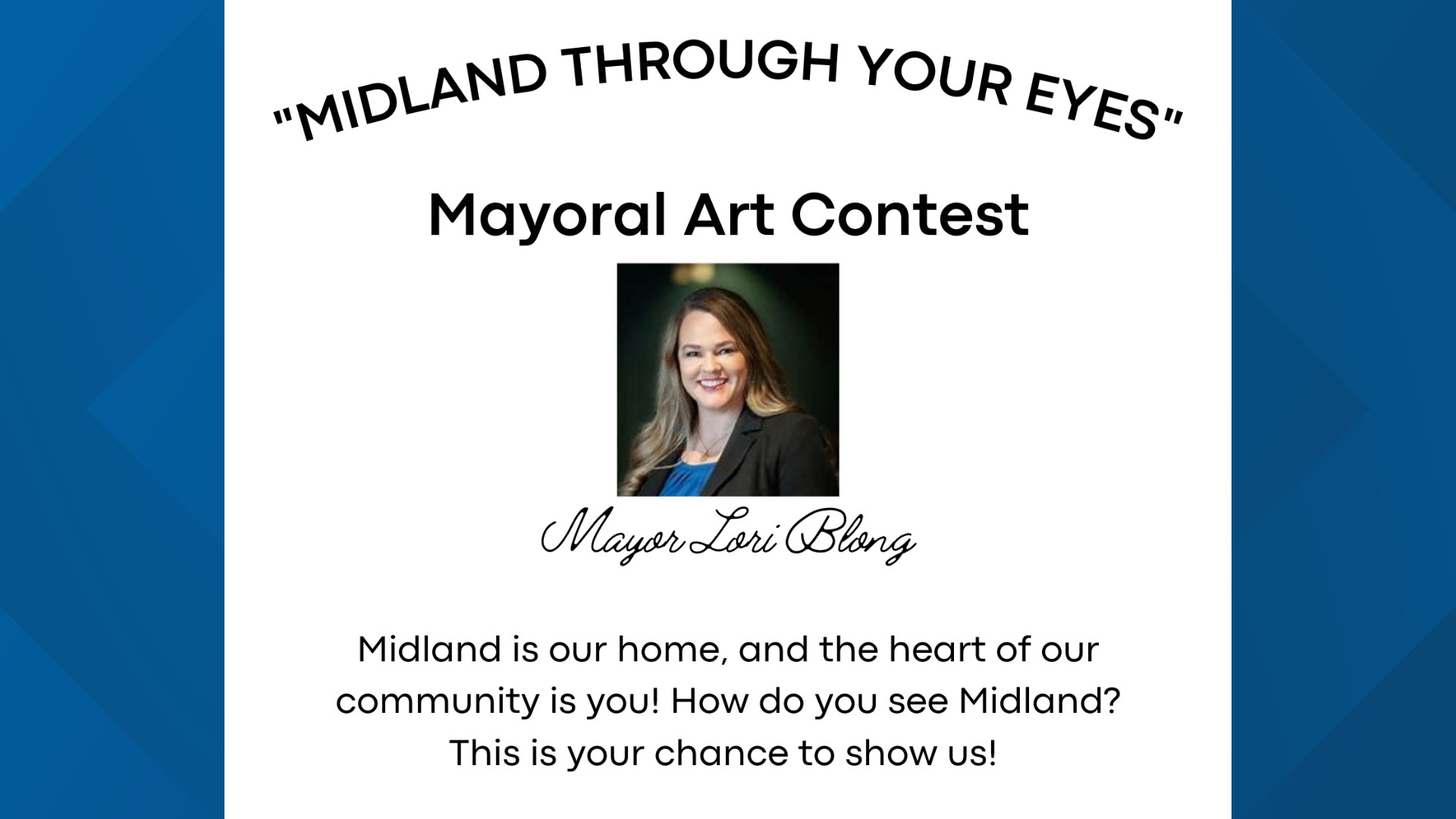 The art contest will be for Midland residents ages 5-18 and submissions are due by 5:00 p.m. on April 16.