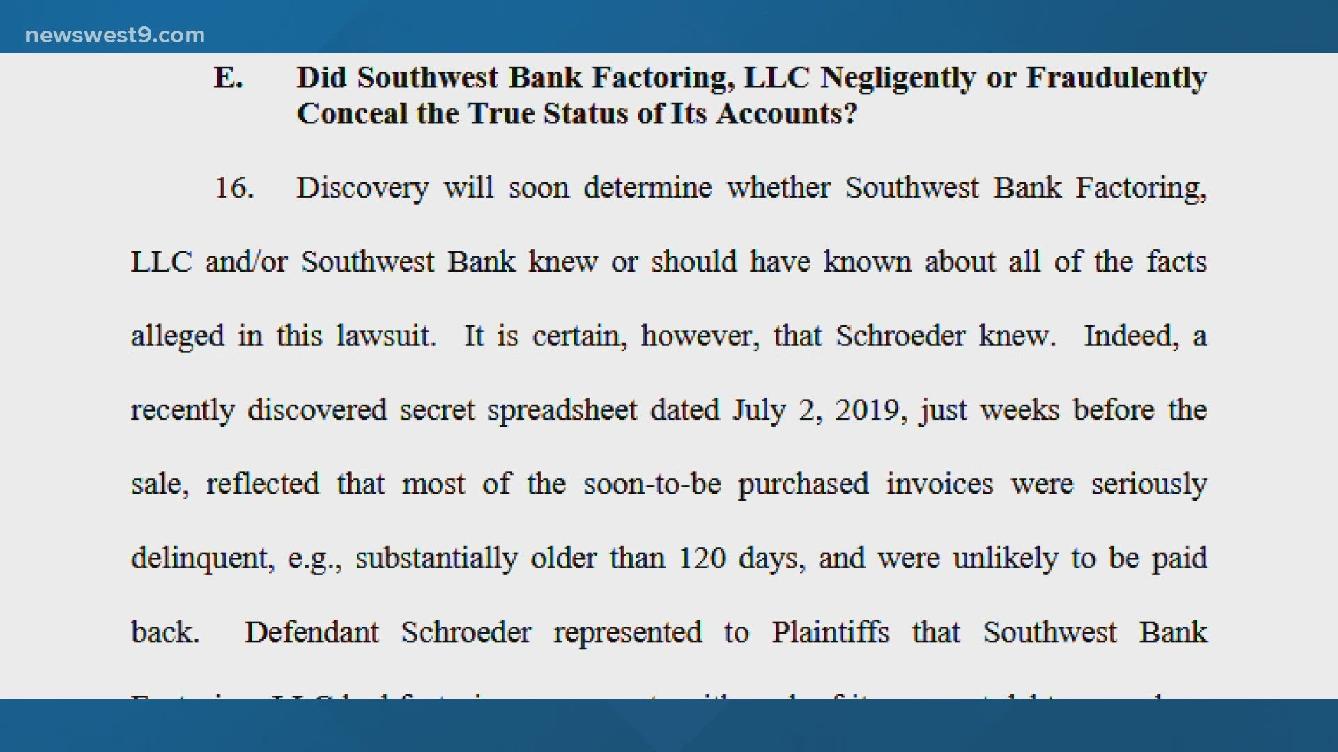 Odessa City Councilman Dewey Bryant is the President of Southwest Bank and named as the bank's representative in court documents.