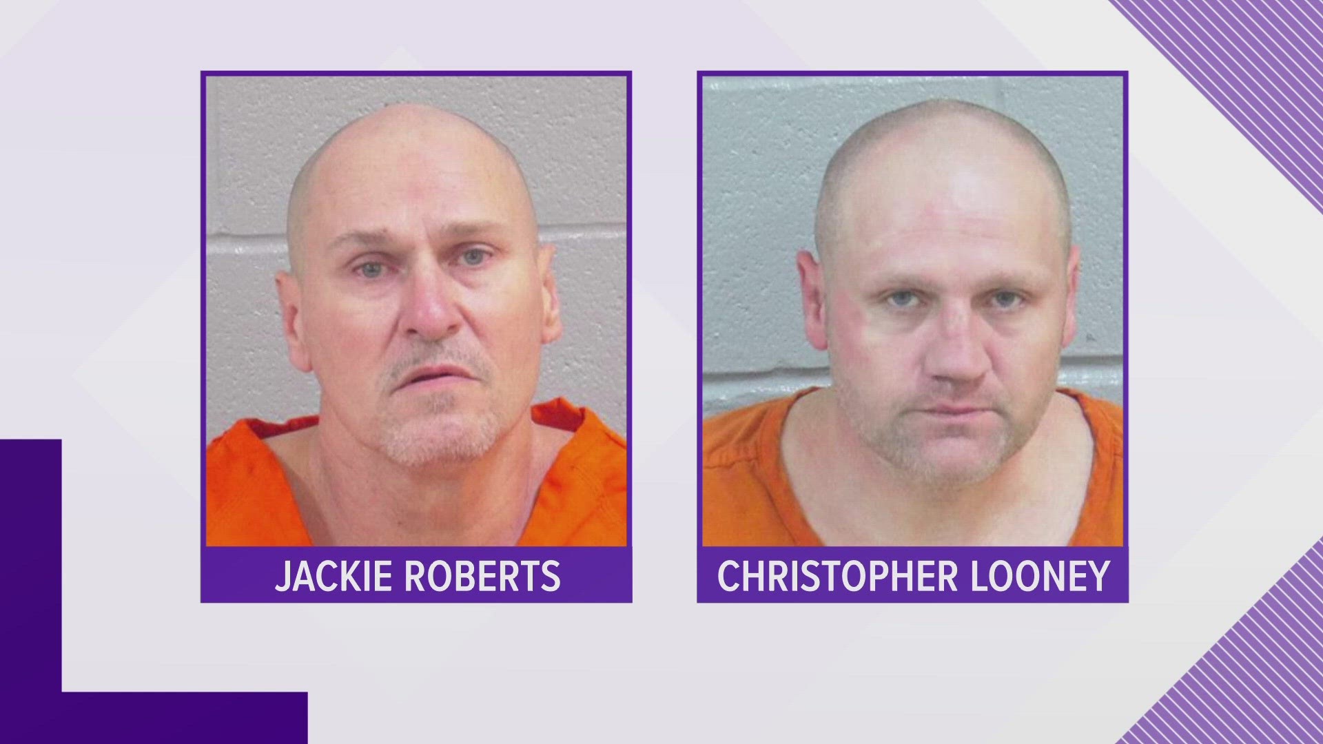 56-year-old Jackie Roberts and 43-year-old Christopher Looney were arrested on Thursday for the drug charges.