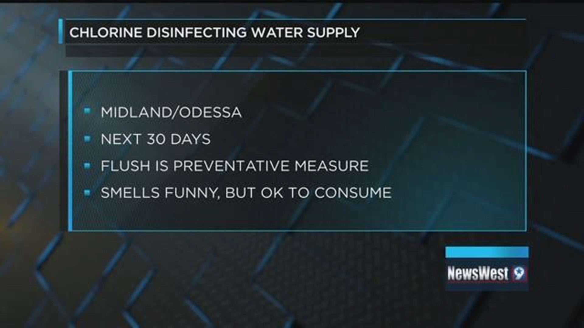 Midland, Odessa water systems undergo 30-day chlorine flush