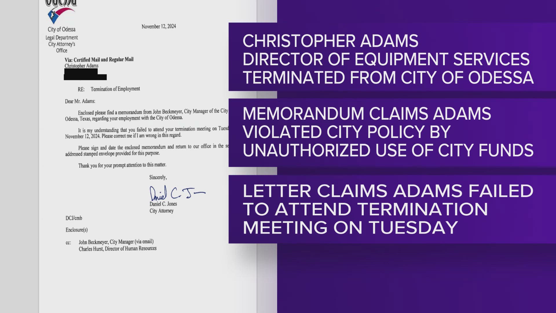 Chris Adams, the Odessa city equipment services director, was fired Tuesday and an investigation has been launched regarding his termination.