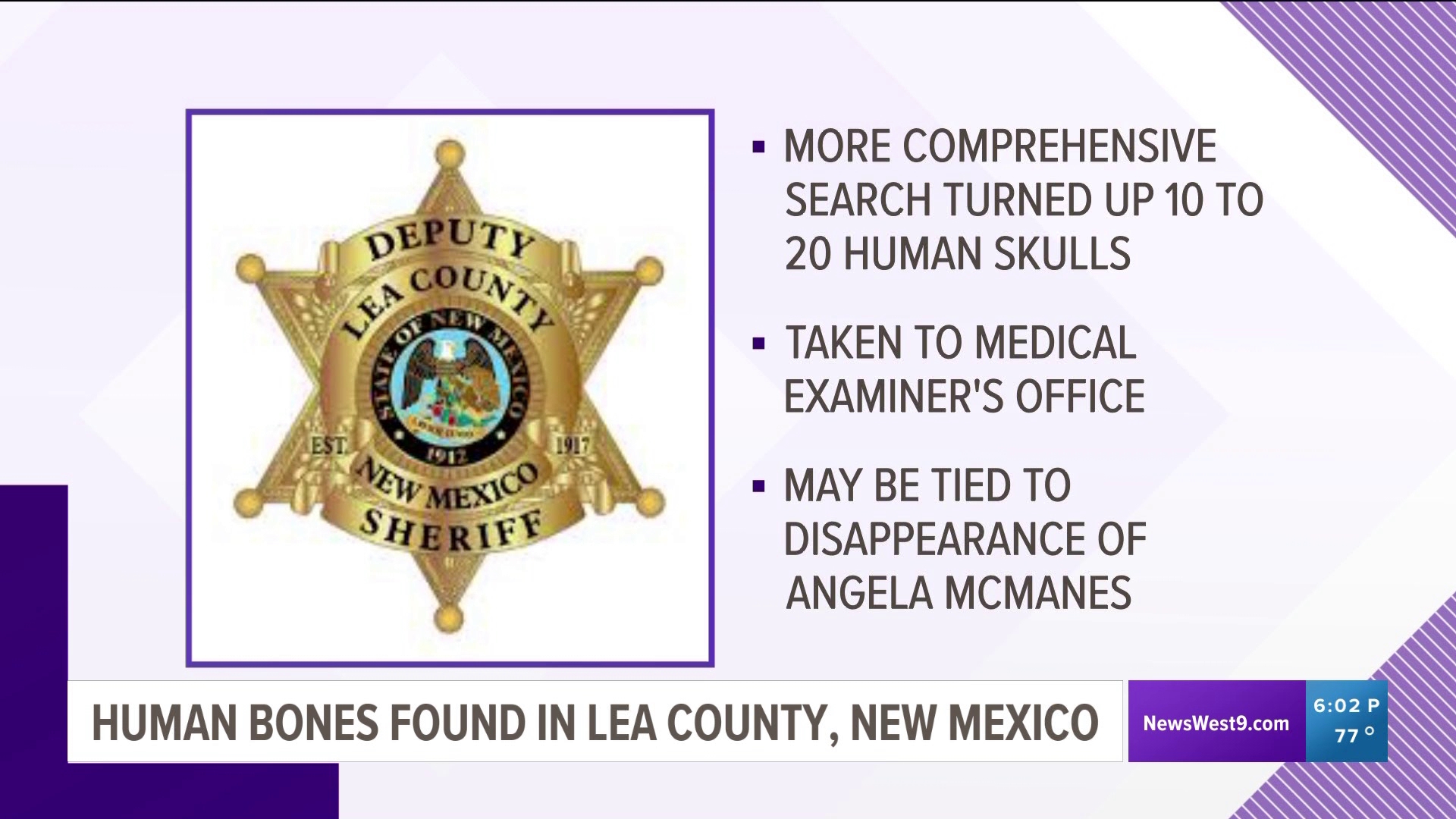 The Lea County Sheriff's Office was the main agency on this case. The Jal Police Department assisted.