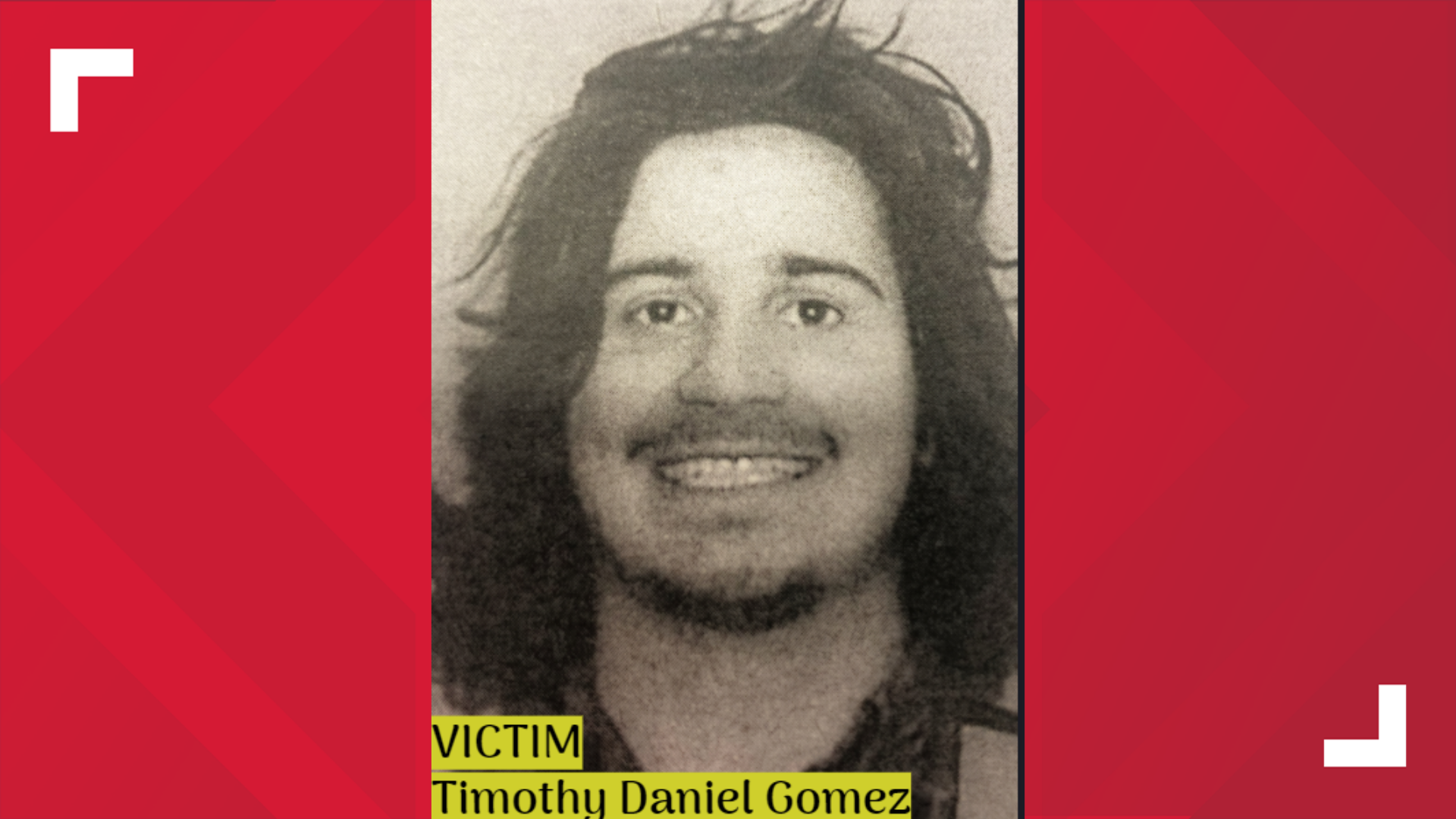 DNA analysis confirmed the remains belonged to Timothy Daniel Gomez. Now investigators are asking for help in the case.