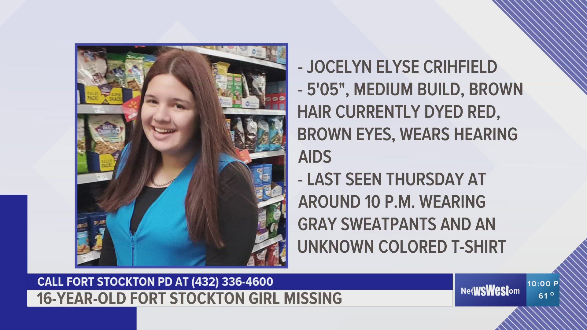 The 16-year-old is around five foot five inches, medium build, dyed red hair and wears hearing aids, the Fort Stockton Police Department wrote on Facebook Saturday.