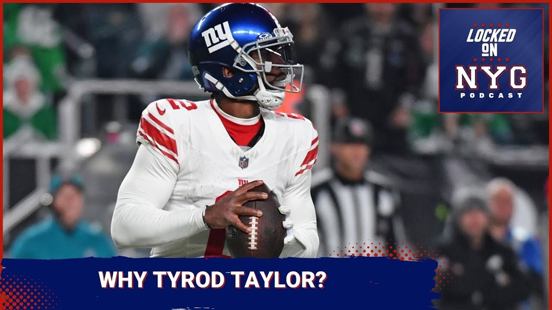 Why New York Giants Are Going With Tyrod Taylor at QB