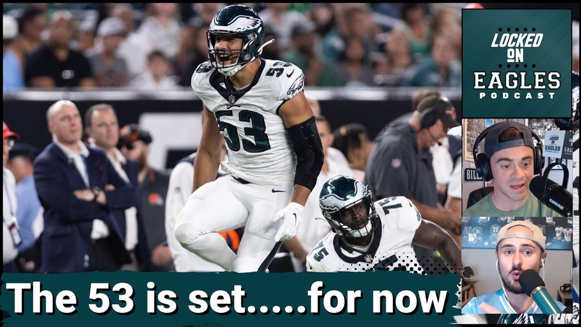 Philadelphia Eagles release 53 man roster My thoughts!! 