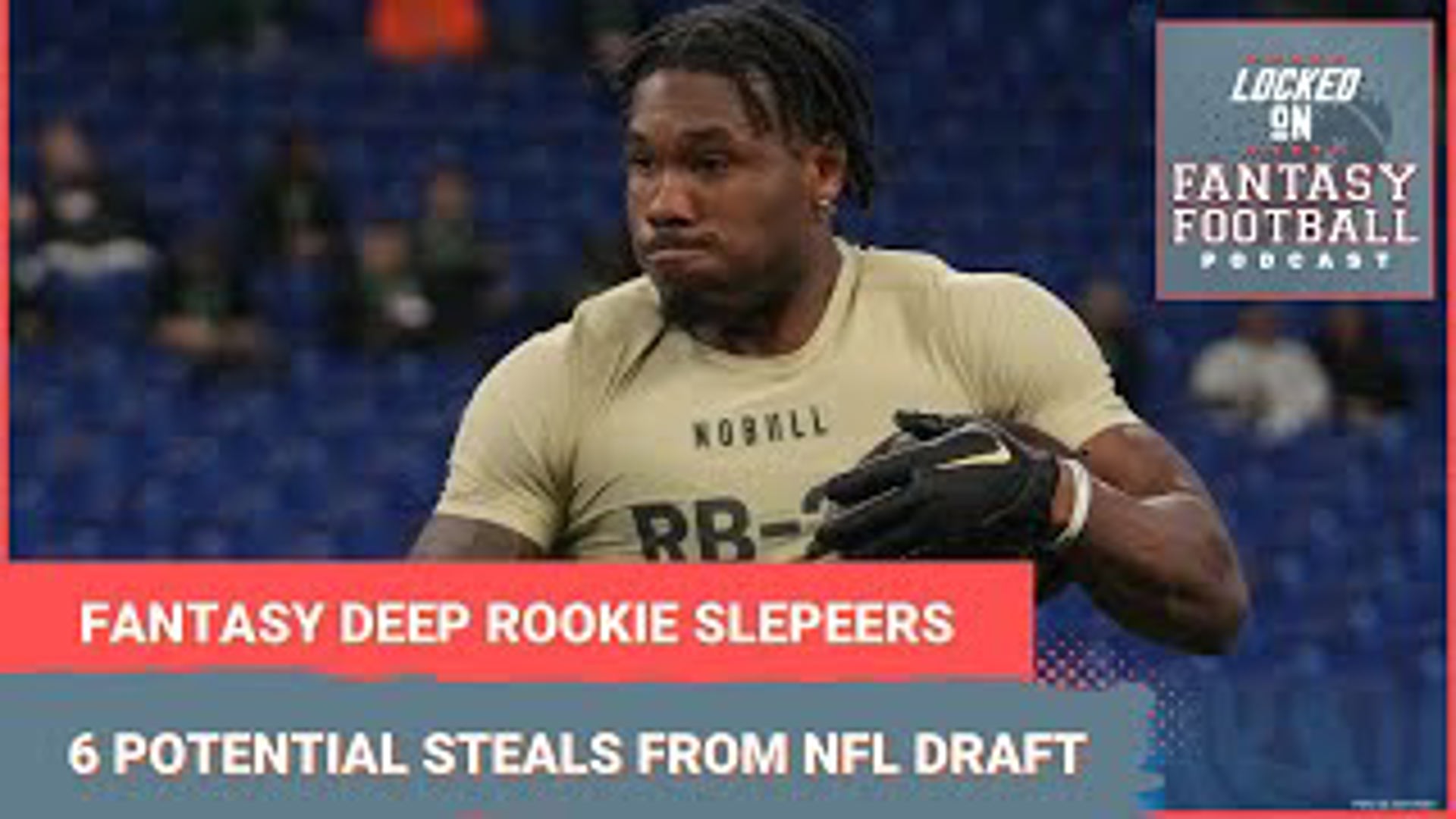 Fantasy football rookie deep sleepers from lateround 2024 NFL Draft picks