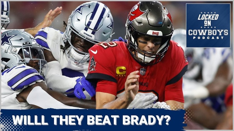 Locked On Cowboys: Can the Dallas Cowboys finally beat Tom Brady?