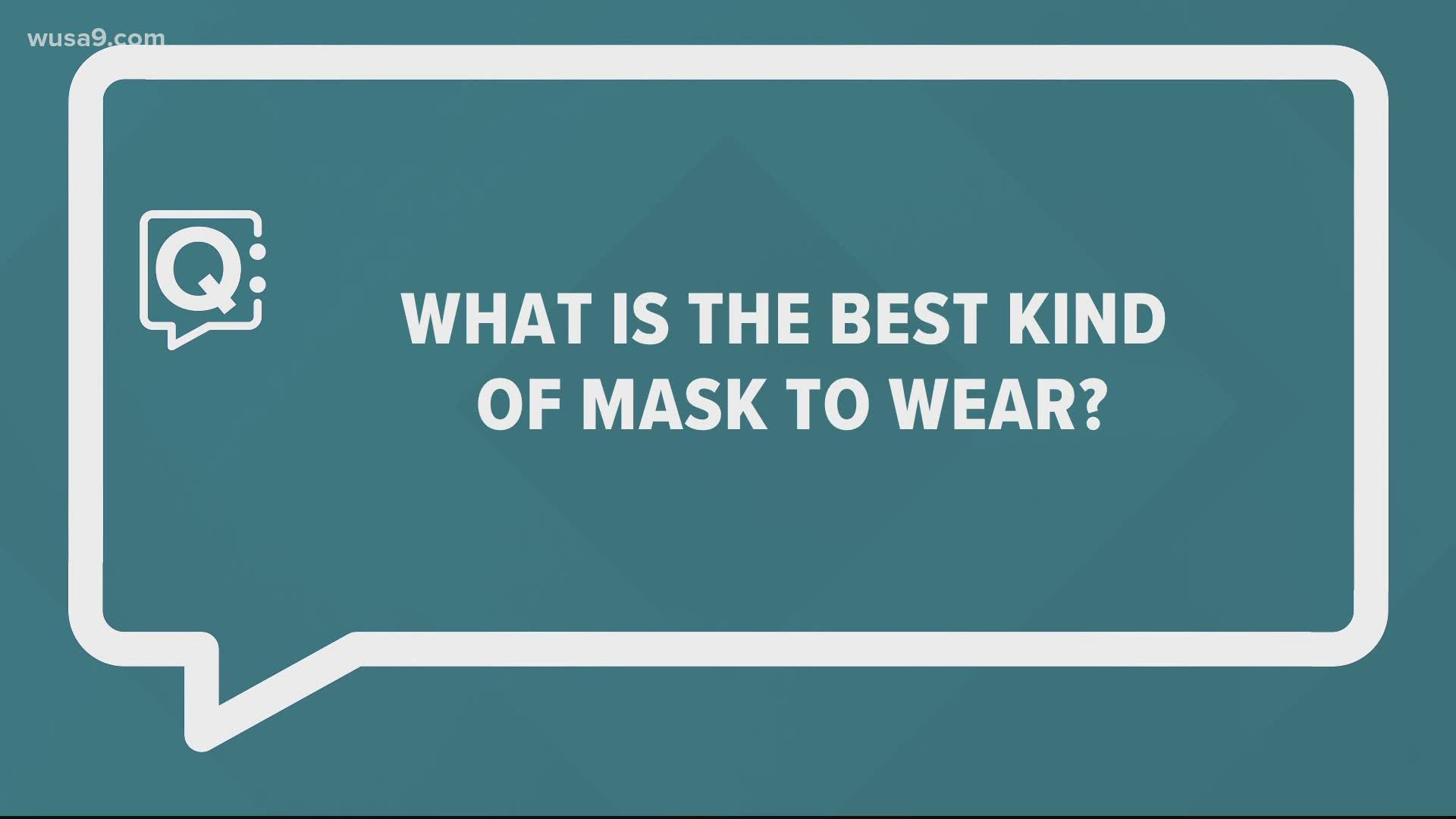 The Q and A team is checking back in on masks. Do we need to improve them?
We went to an expert in the Johns Hopkins Hospital Bio-Containment Unit to learn more.